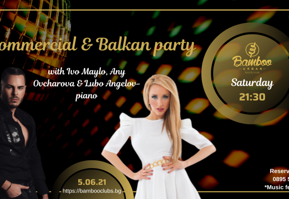 Balkan party 5.06.21